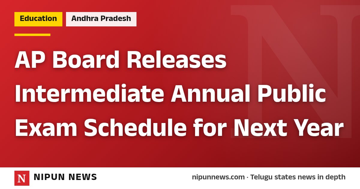 AP Board Releases Intermediate Annual Public Exam Schedule for Next Year
