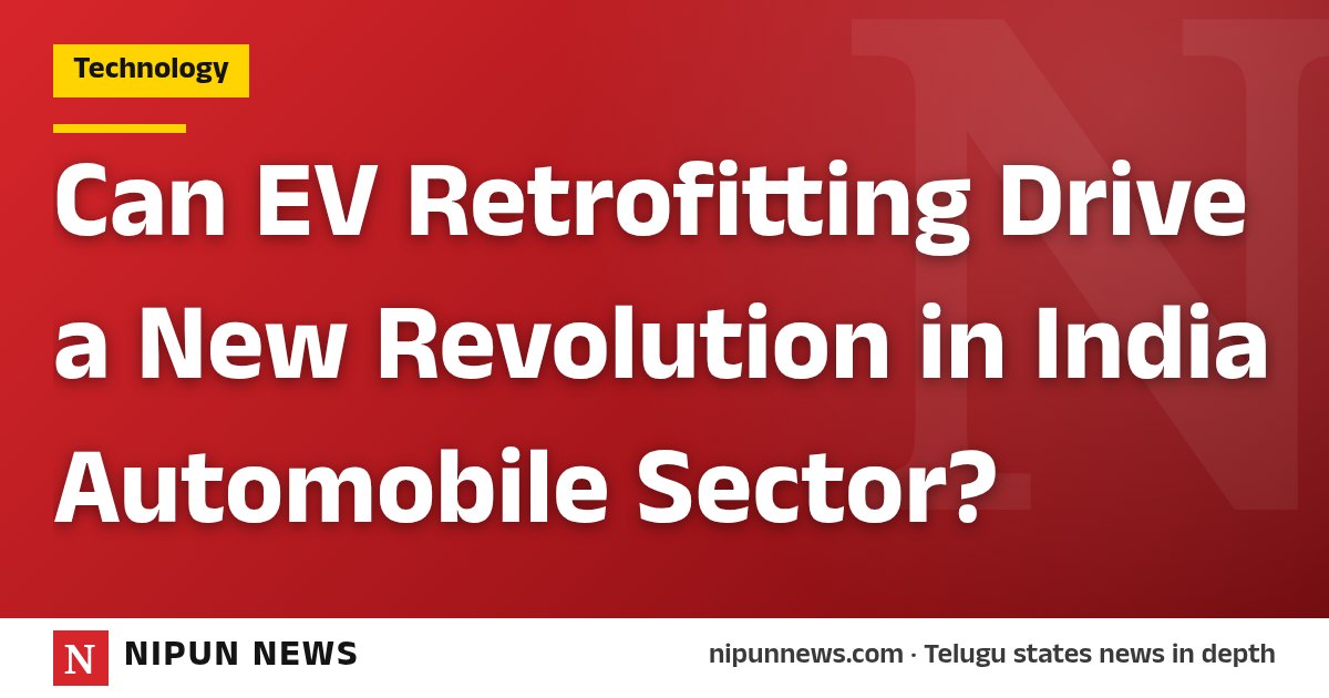 Can EV Retrofitting Drive a New Revolution in India Automobile Sector?